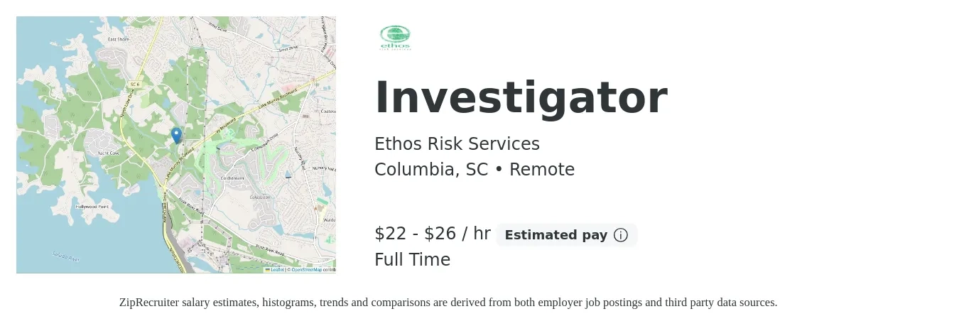 Ethos Risk Services job posting for a Investigator in Columbia, SC with a salary of $23 to $28 Hourly with a map of Columbia location.