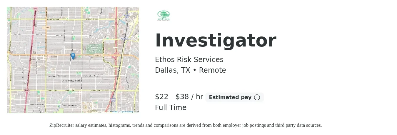 Ethos Risk Services job posting for a Investigator in Dallas, TX with a salary of $23 to $28 Hourly with a map of Dallas location.