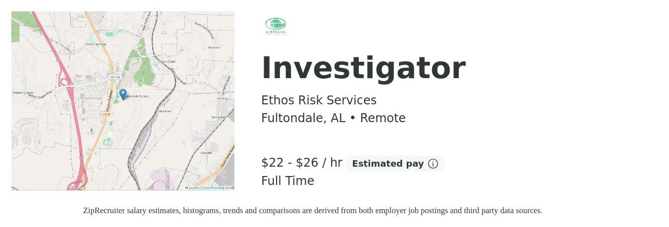 Ethos Risk Services job posting for a Investigator in Fultondale, AL with a salary of $23 to $28 Hourly with a map of Fultondale location.