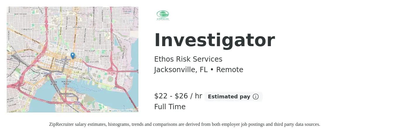Ethos Risk Services job posting for a Investigator in Jacksonville, FL with a salary of $23 to $28 Hourly with a map of Jacksonville location.