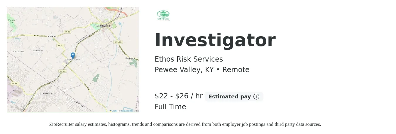 Ethos Risk Services job posting for a Investigator in Pewee Valley, KY with a salary of $23 to $28 Hourly with a map of Pewee Valley location.