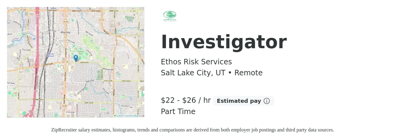 Ethos Risk Services job posting for a Investigator in Salt Lake City, UT with a salary of $23 to $28 Hourly with a map of Salt Lake City location.