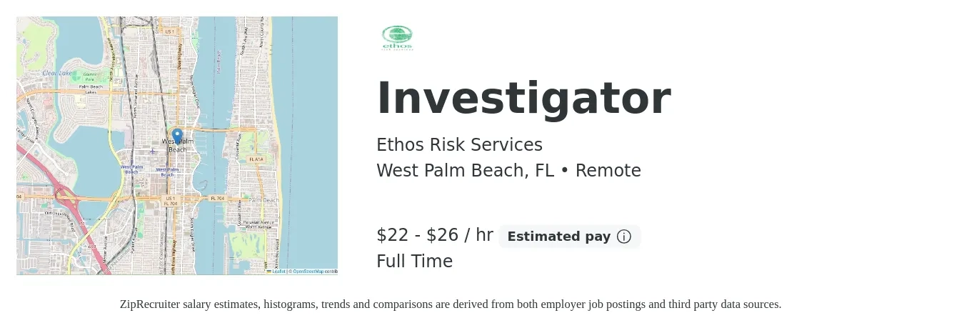 Ethos Risk Services job posting for a Investigator in West Palm Beach, FL with a salary of $23 to $28 Hourly with a map of West Palm Beach location.