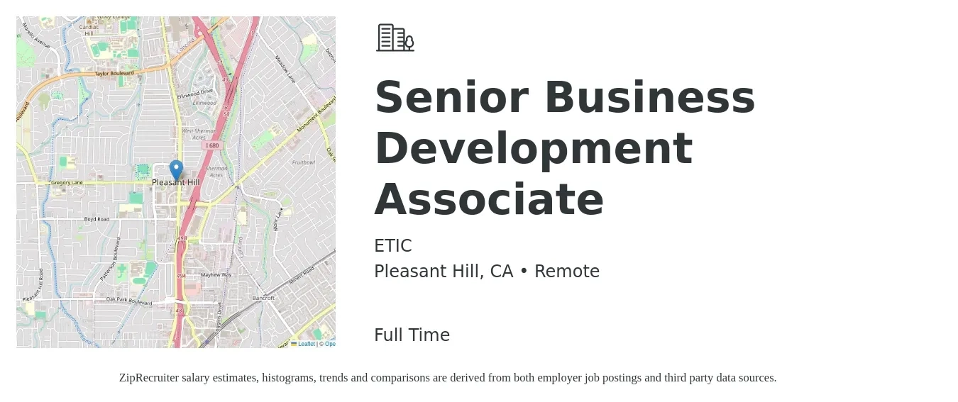ETIC job posting for a Senior Business Development Associate in Pleasant Hill, CA with a salary of $48,600 to $66,600 Yearly with a map of Pleasant Hill location.