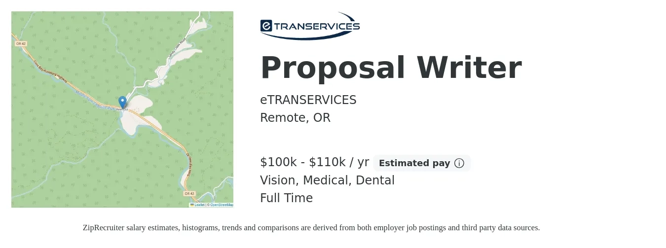 eTRANSERVICES job posting for a Proposal Writer in Remote, OR with a salary of $100,000 to $110,000 Yearly and benefits including retirement, vision, dental, life_insurance, and medical with a map of Remote location.