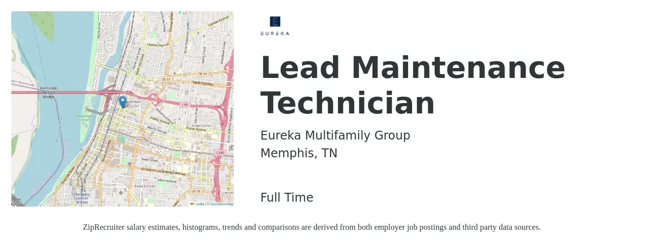 Eureka Multifamily Group job posting for a Lead Maintenance Technician in Memphis, TN with a salary of $20 to $28 Hourly with a map of Memphis location.