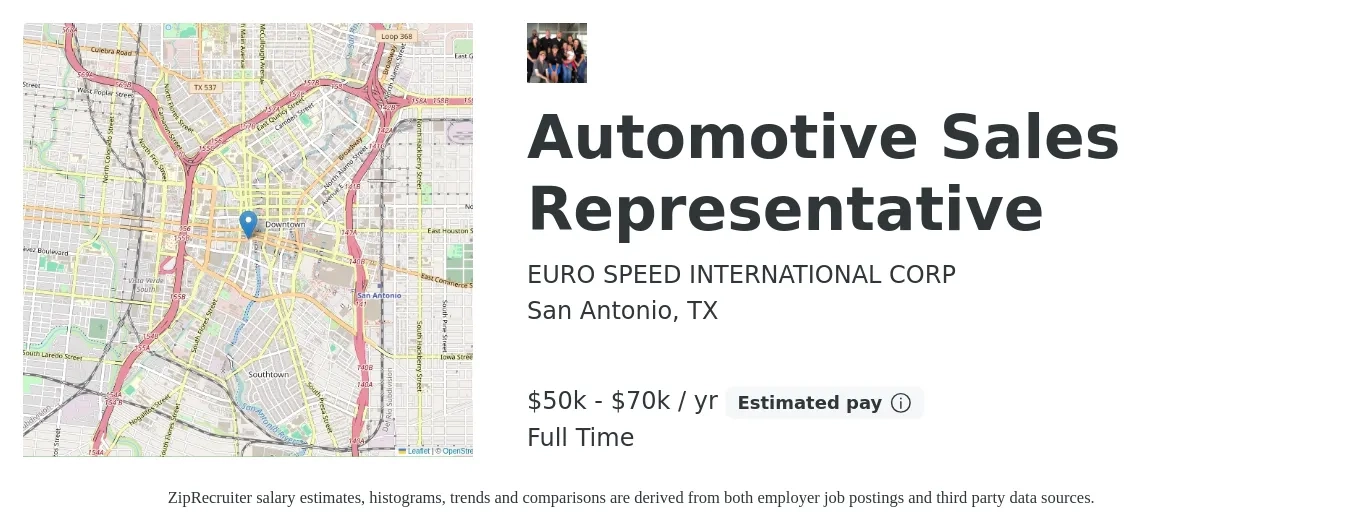 EURO SPEED INTERNATIONAL CORP job posting for a Automotive Sales Representative in San Antonio, TX with a salary of $50,000 to $70,000 Yearly with a map of San Antonio location.