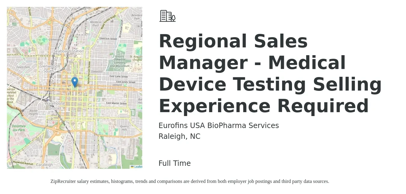 Eurofins USA BioPharma Services job posting for a Regional Sales Manager - Medical Device Testing Selling Experience Required in Raleigh, NC with a salary of $70,000 to $109,400 Yearly with a map of Raleigh location.