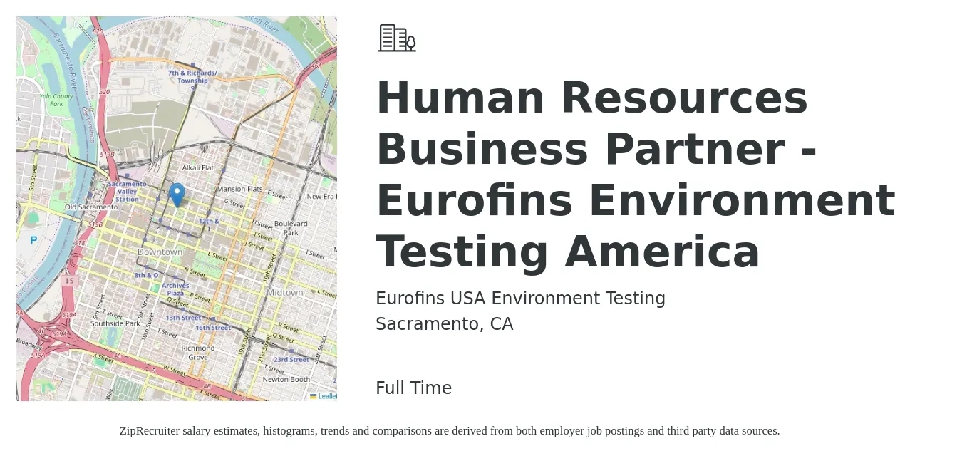 Eurofins USA Environment Testing job posting for a Human Resources Business Partner - Eurofins Environment Testing America in Sacramento, CA with a salary of $76,800 to $109,300 Yearly with a map of Sacramento location.