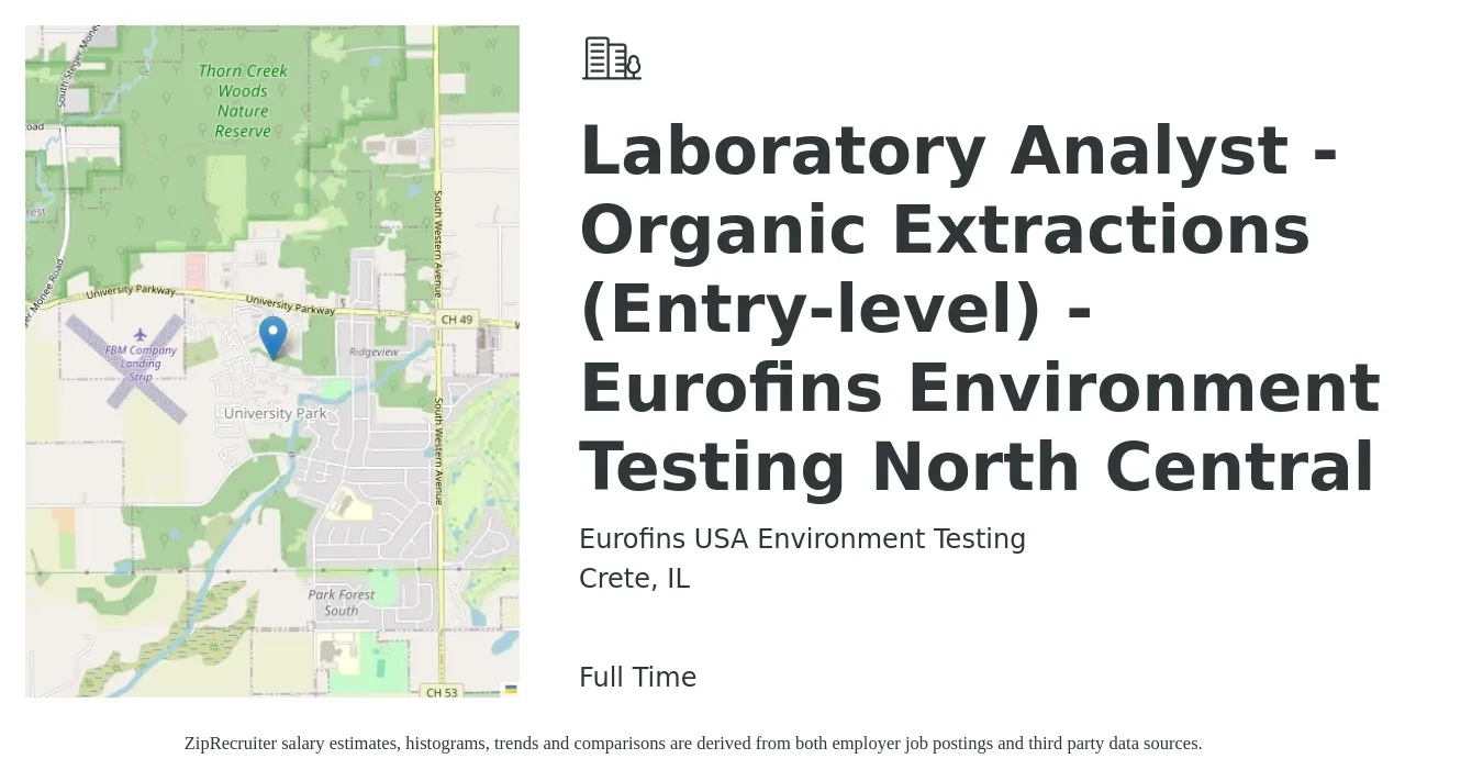 Eurofins USA Environment Testing job posting for a Laboratory Analyst - Organic Extractions (Entry-level) - Eurofins Environment Testing North Central in Crete, IL with a salary of $16 to $17 Hourly with a map of Crete location.
