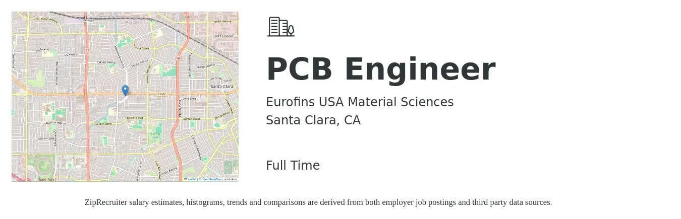 Eurofins USA Material Sciences job posting for a PCB Engineer in Santa Clara, CA with a salary of $88,700 to $140,900 Yearly with a map of Santa Clara location.