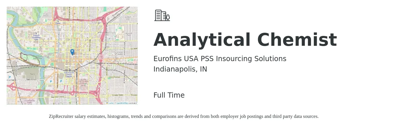 Eurofins USA PSS Insourcing Solutions job posting for a Analytical Chemist in Indianapolis, IN with a salary of $24 to $36 Hourly with a map of Indianapolis location.