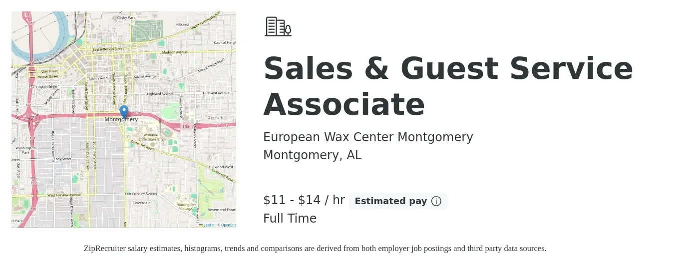 European Wax Center Montgomery job posting for a Sales & Guest Service Associate in Montgomery, AL with a salary of $12 to $15 Hourly with a map of Montgomery location.