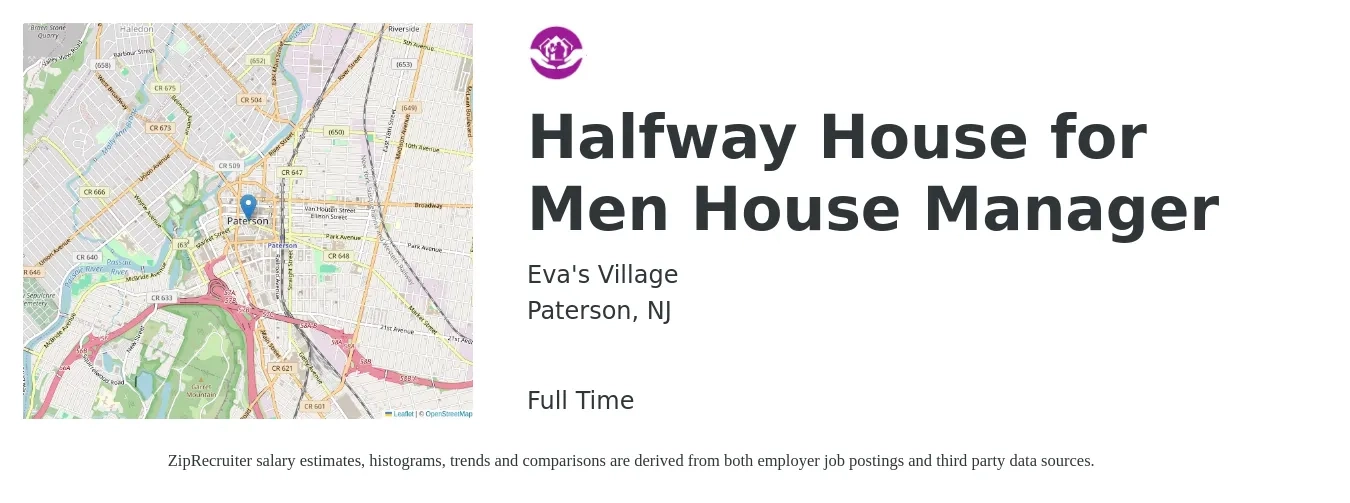 Eva's Village job posting for a Halfway House for Men House Manager in Paterson, NJ with a salary of $44,800 to $138,500 Yearly with a map of Paterson location.