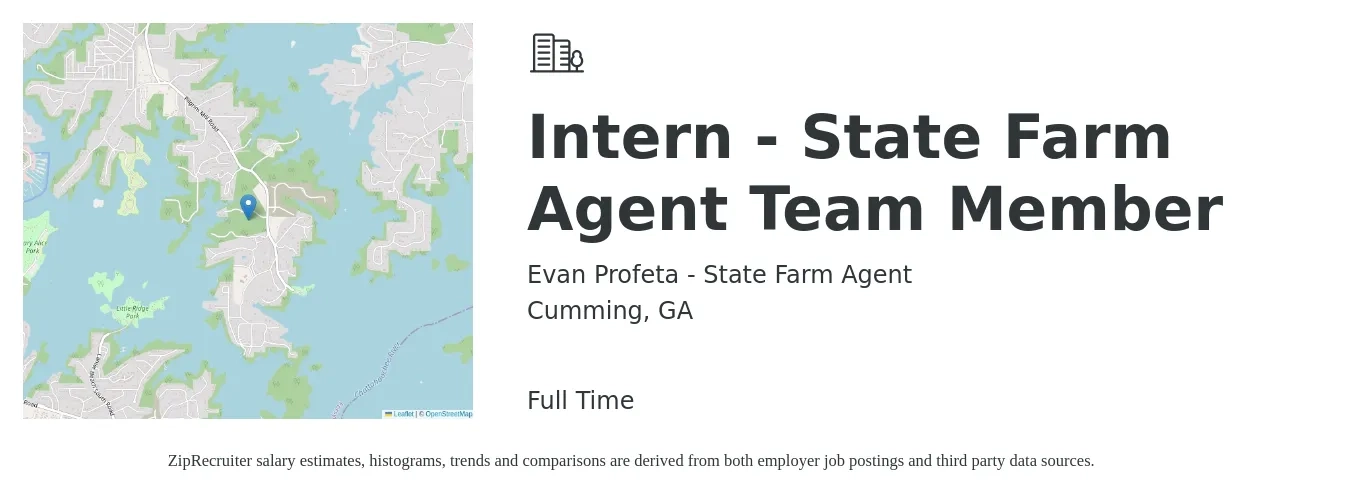 Evan Profeta - State Farm Agent job posting for a Intern - State Farm Agent Team Member in Cumming, GA with a salary of $15 Hourly with a map of Cumming location.
