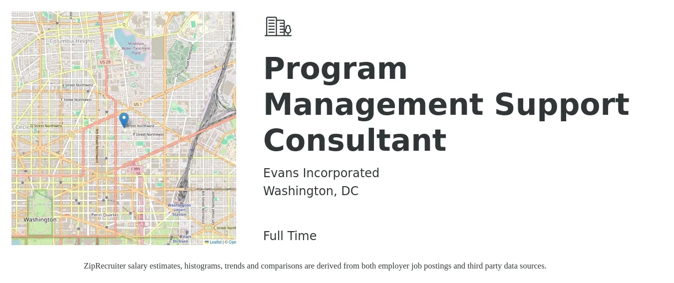 Evans Incorporated job posting for a Program Management Support Consultant in Washington, DC with a salary of $87,800 to $131,900 Yearly with a map of Washington location.