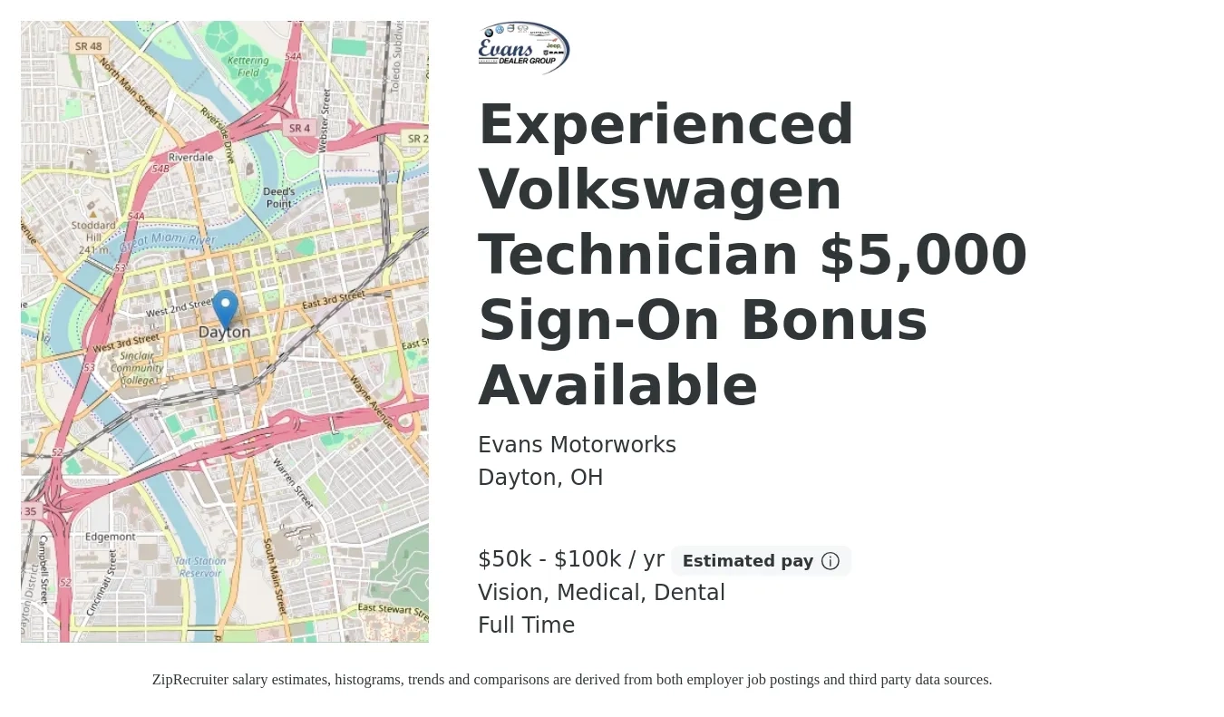 Evans Motorworks job posting for a Experienced Volkswagen Technician $5,000 Sign-On Bonus Available in Dayton, OH with a salary of $50,000 to $100,000 Yearly and benefits including medical, pto, retirement, vision, dental, and life_insurance with a map of Dayton location.