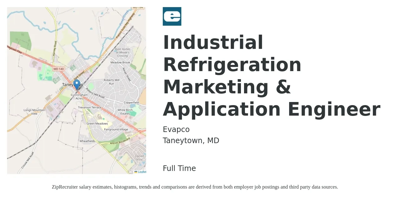 Evapco job posting for a Industrial Refrigeration Marketing & Application Engineer in Taneytown, MD with a salary of $81,600 to $131,100 Yearly with a map of Taneytown location.