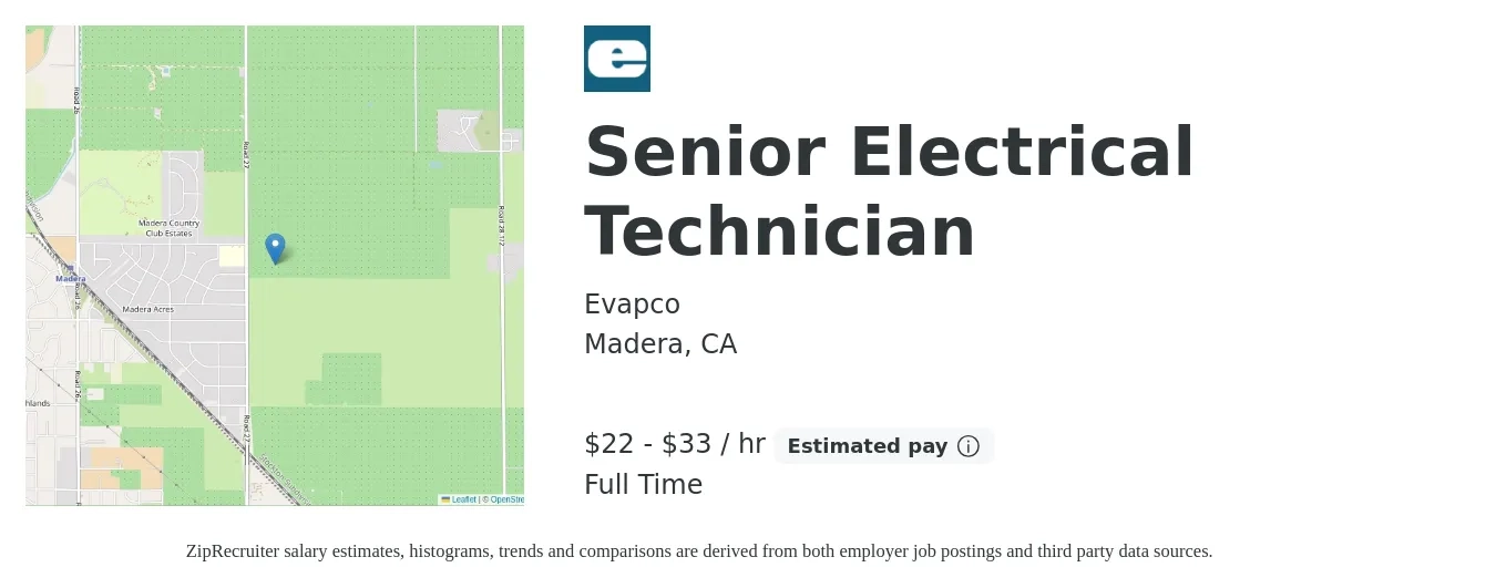 Evapco job posting for a Senior Electrical Technician in Madera, CA with a salary of $23 to $35 Hourly with a map of Madera location.