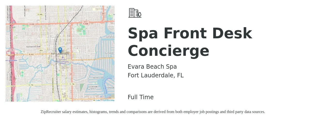 Evara Beach Spa job posting for a Spa Front Desk Concierge in Fort Lauderdale, FL with a salary of $16 Hourly with a map of Fort Lauderdale location.