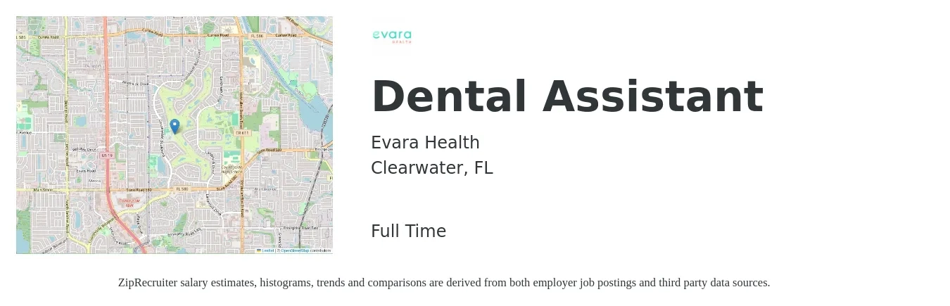 Evara Health job posting for a Dental Assistant in Clearwater, FL with a salary of $16 to $22 Hourly with a map of Clearwater location.