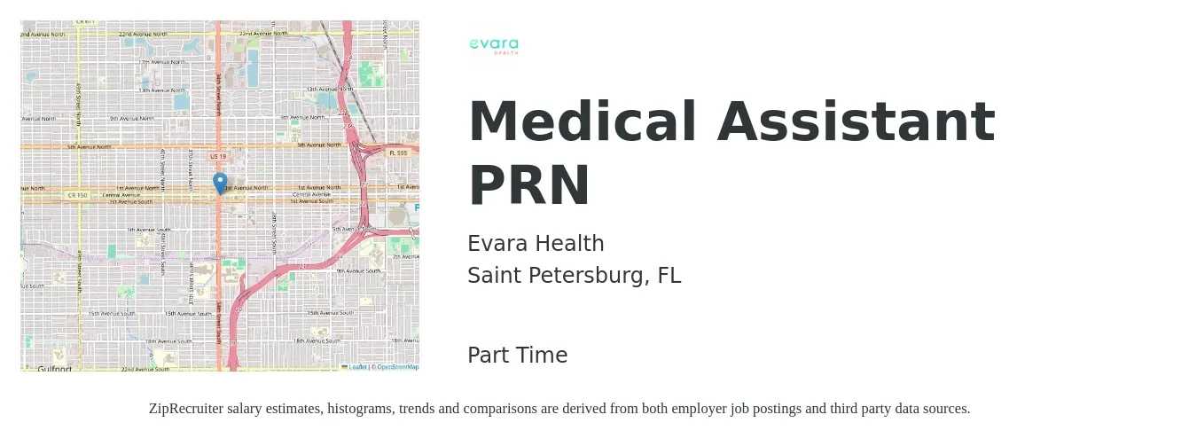 Evara Health job posting for a Medical Assistant PRN in Saint Petersburg, FL with a salary of $18 to $19 Hourly with a map of Saint Petersburg location.