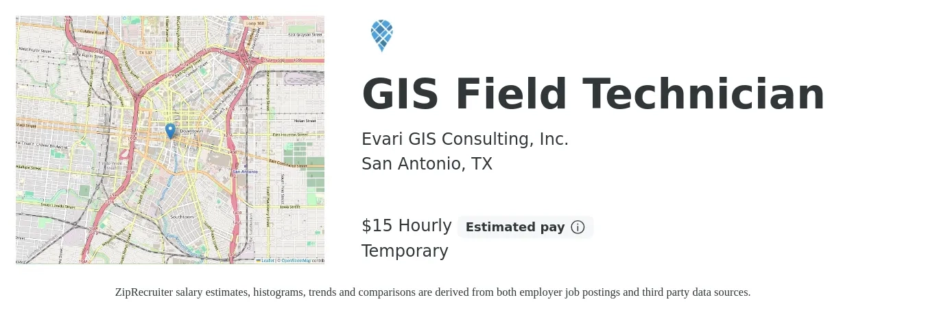 Evari GIS Consulting, Inc. job posting for a GIS Field Technician in San Antonio, TX with a salary of $16 Hourly with a map of San Antonio location.