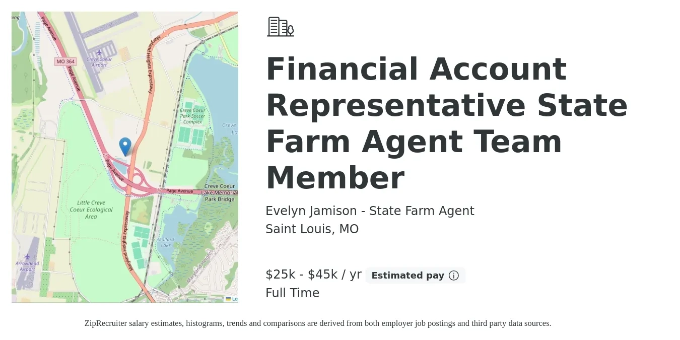 Evelyn Jamison - State Farm Agent job posting for a Financial Account Representative State Farm Agent Team Member in Saint Louis, MO with a salary of $25,000 to $45,000 Yearly with a map of Saint Louis location.