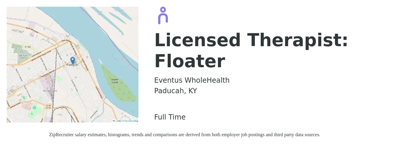 Eventus WholeHealth job posting for a Licensed Therapist: Floater in Paducah, KY with a salary of $60,800 to $98,100 Yearly with a map of Paducah location.