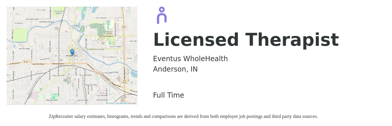 Eventus WholeHealth job posting for a Licensed Therapist in Anderson, IN with a salary of $28 to $43 Hourly with a map of Anderson location.