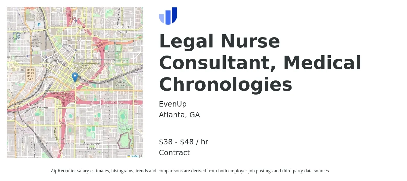 EvenUp job posting for a Legal Nurse Consultant, Medical Chronologies in Atlanta, GA with a salary of $40 to $50 Hourly with a map of Atlanta location.