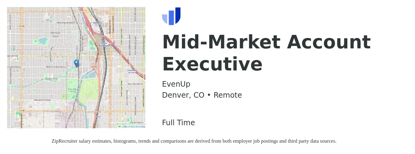 EvenUp job posting for a Mid-Market Account Executive in Denver, CO with a salary of $55,600 to $97,800 Yearly with a map of Denver location.