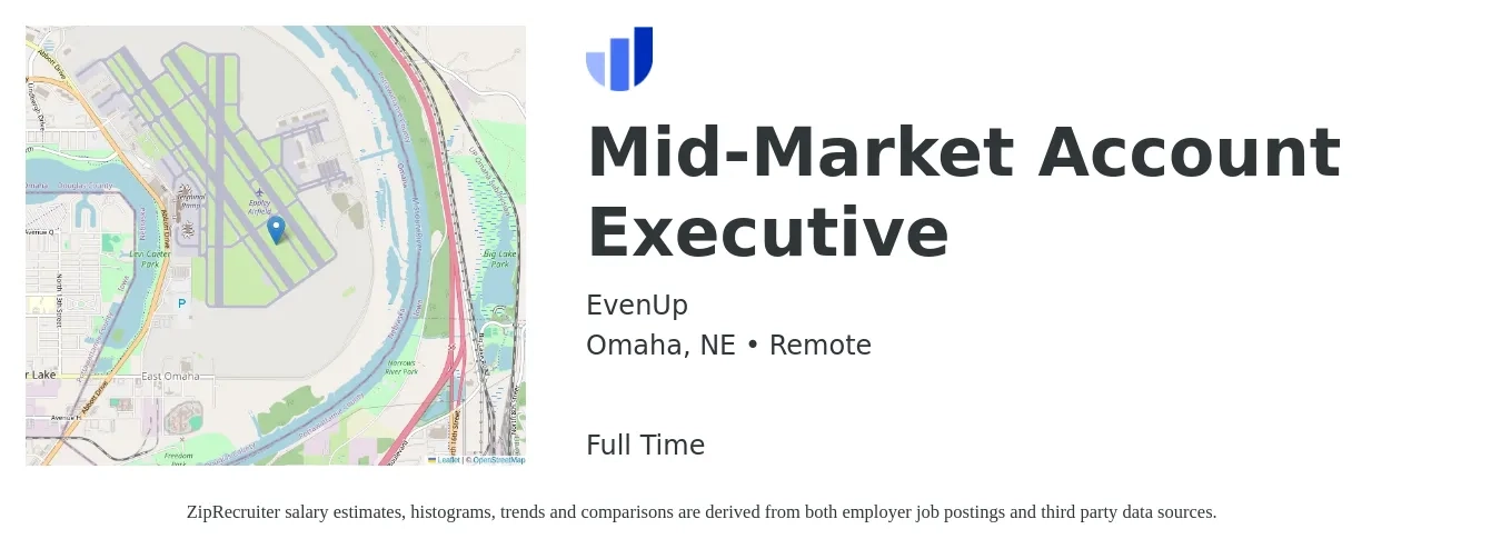 EvenUp job posting for a Mid-Market Account Executive in Omaha, NE with a salary of $51,700 to $90,900 Yearly with a map of Omaha location.
