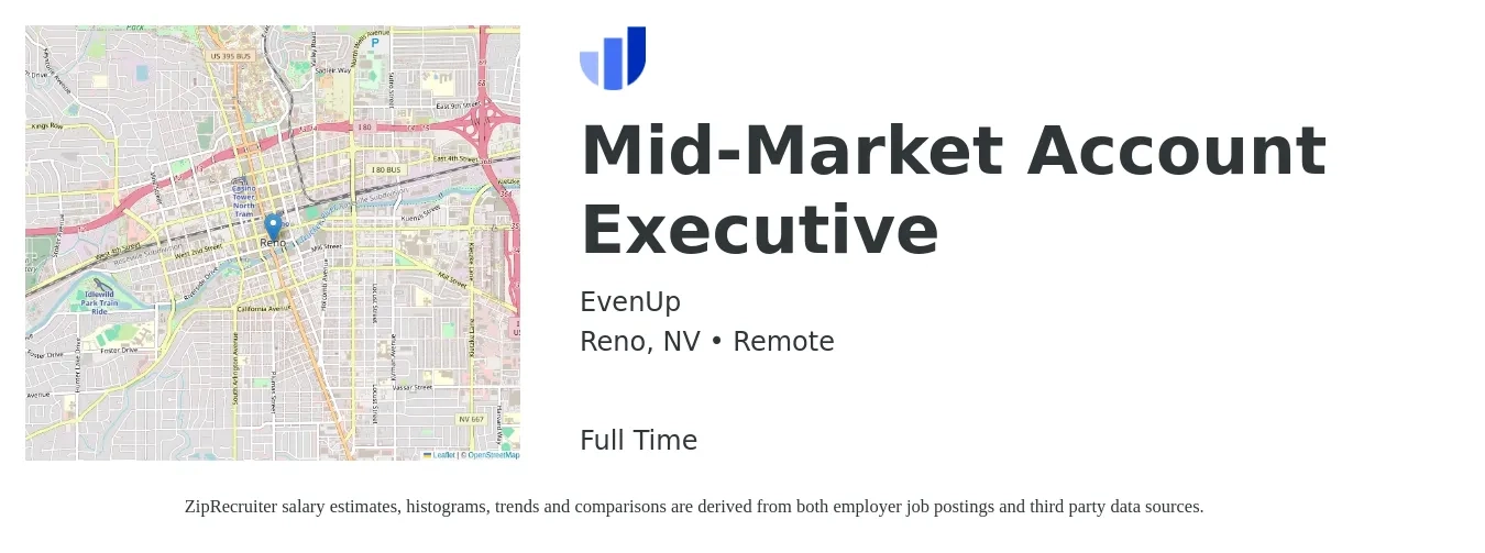 EvenUp job posting for a Mid-Market Account Executive in Reno, NV with a salary of $53,800 to $94,700 Yearly with a map of Reno location.