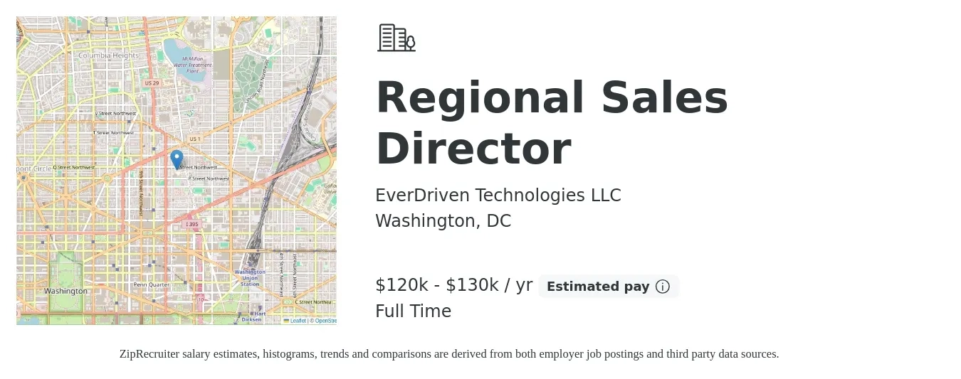 EverDriven Technologies LLC job posting for a Regional Sales Director in Washington, DC with a salary of $120,000 to $130,000 Yearly with a map of Washington location.
