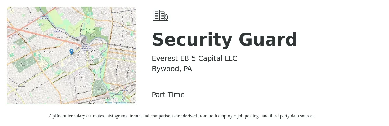 Everest EB-5 Capital LLC job posting for a Security Guard in Bywood, PA with a salary of $16 to $19 Hourly with a map of Bywood location.