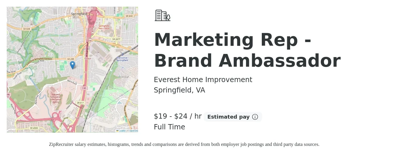 Everest Home Improvement job posting for a Marketing Rep - Brand Ambassador in Springfield, VA with a salary of $20 to $25 Hourly with a map of Springfield location.
