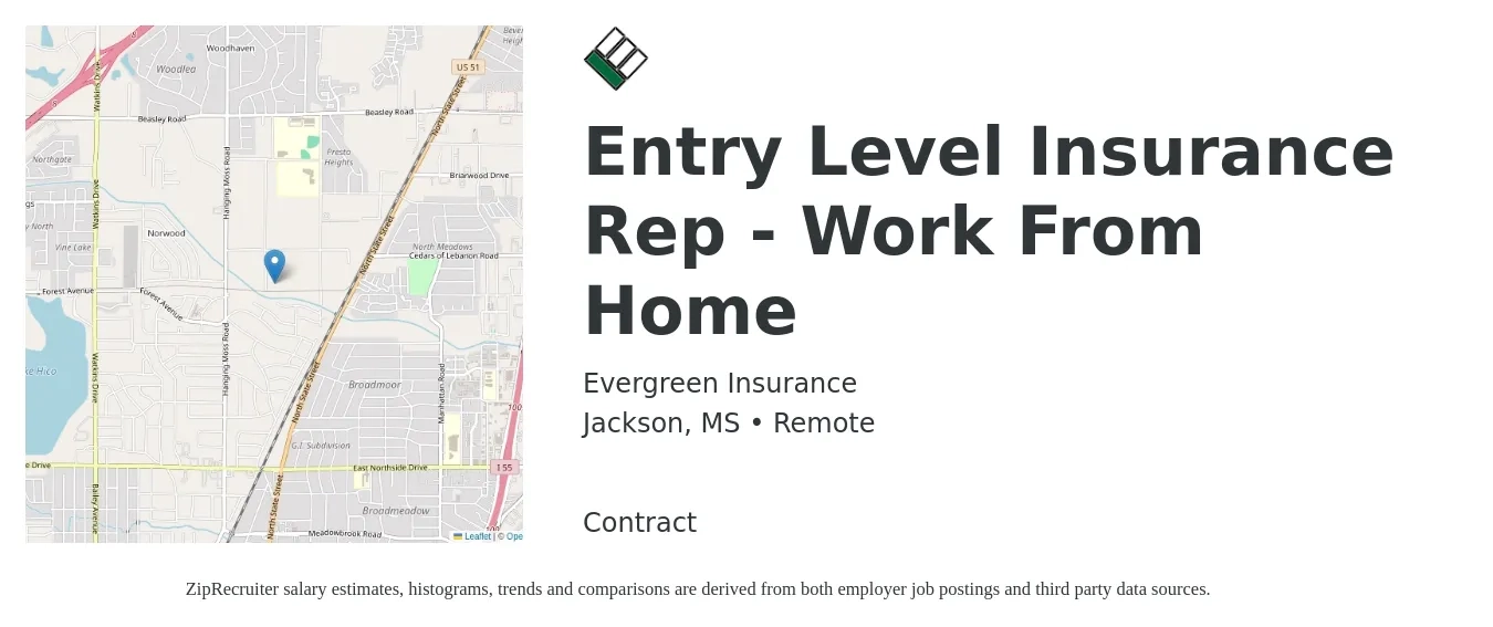 Evergreen Insurance job posting for a Entry Level Insurance Rep - Work From Home in Jackson, MS with a salary of $500 Weekly with a map of Jackson location.