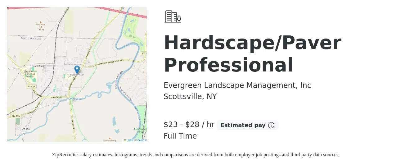 Evergreen Landscape Management, Inc job posting for a Hardscape/Paver Professional in Scottsville, NY with a salary of $24 to $30 Hourly with a map of Scottsville location.