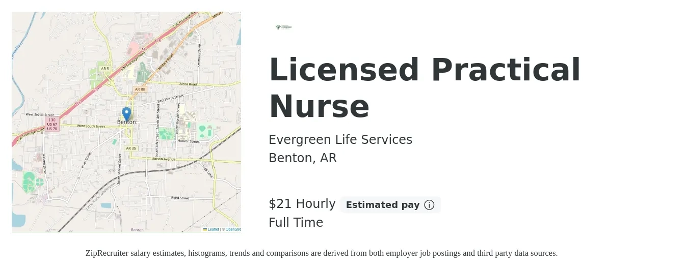 Evergreen Life Services job posting for a Licensed Practical Nurse in Benton, AR with a salary of $22 Hourly with a map of Benton location.