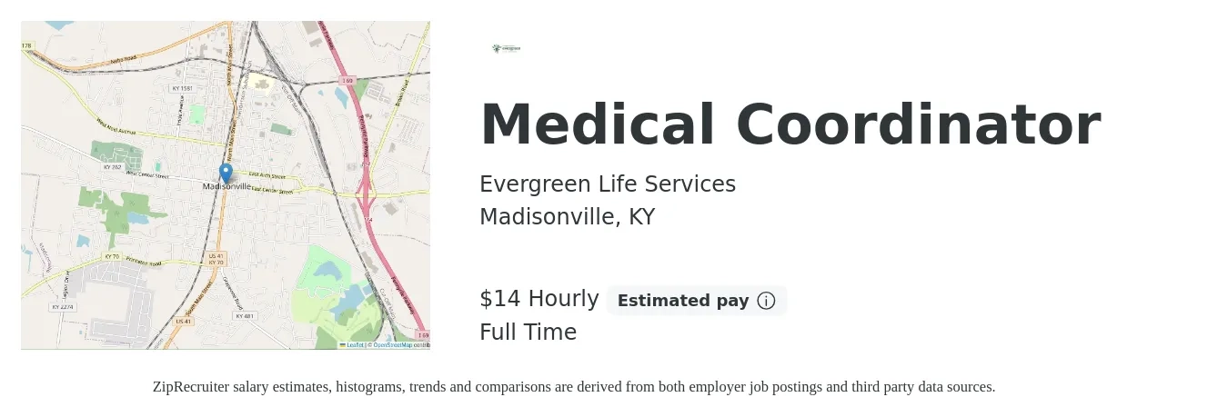 Evergreen Life Services job posting for a Medical Coordinator in Madisonville, KY with a salary of $15 Hourly with a map of Madisonville location.