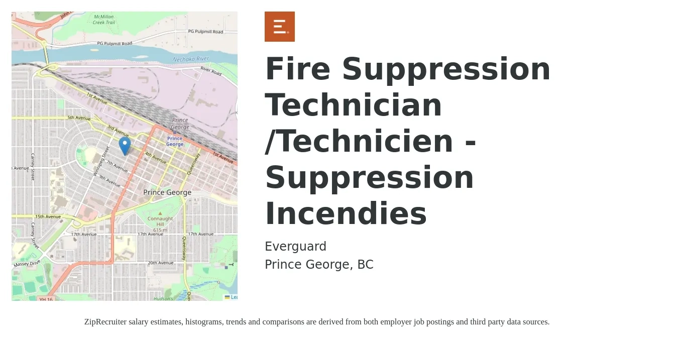 Everguard job posting for a Fire Suppression Technician /Technicien - Suppression Incendies in Prince George, BC with a map of Prince George location.