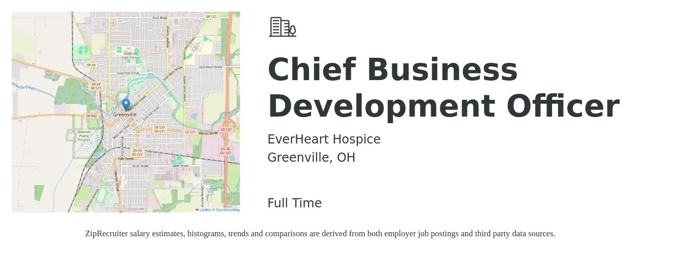 EverHeart Hospice job posting for a Chief Business Development Officer in Greenville, OH with a salary of $91,700 to $147,400 Yearly with a map of Greenville location.