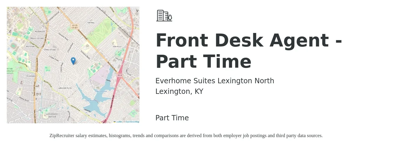 Everhome Suites Lexington North job posting for a Front Desk Agent - Part Time in Lexington, KY with a salary of $12 to $16 Hourly with a map of Lexington location.