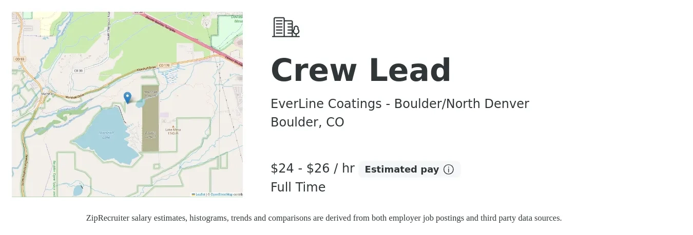 EverLine Coatings - Boulder/North Denver job posting for a Crew Lead in Boulder, CO with a salary of $25 to $28 Hourly with a map of Boulder location.
