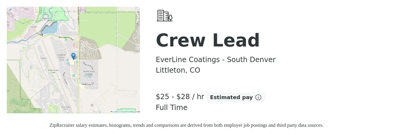 EverLine Coatings - South Denver job posting for a Crew Lead in Littleton, CO with a salary of $26 to $30 Hourly with a map of Littleton location.