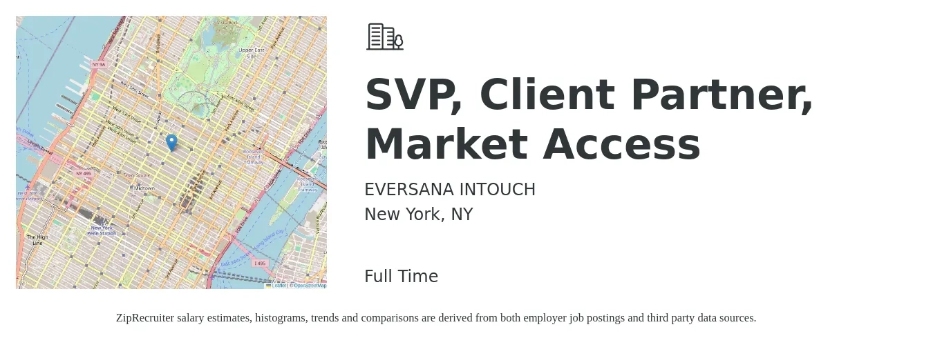 EVERSANA INTOUCH job posting for a SVP, Client Partner, Market Access in New York, NY with a salary of $145,000 to $172,300 Yearly with a map of New York location.