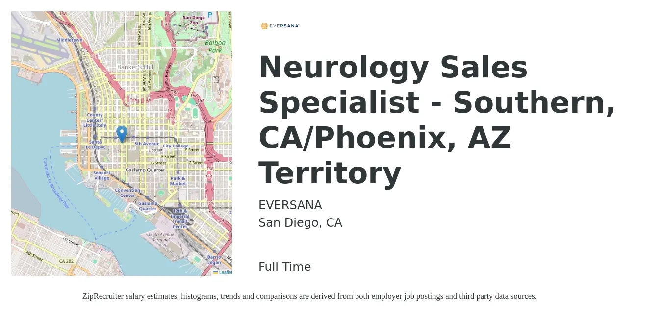EVERSANA job posting for a Neurology Sales Specialist - Southern, CA/Phoenix, AZ Territory in San Diego, CA with a salary of $39,700 to $64,500 Yearly with a map of San Diego location.