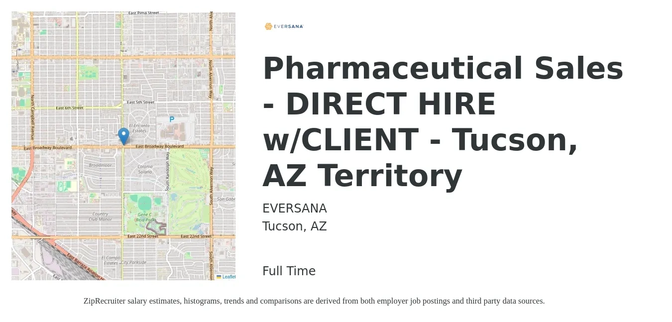 EVERSANA job posting for a Pharmaceutical Sales - DIRECT HIRE w/CLIENT - Tucson, AZ Territory in Tucson, AZ with a salary of $43,000 to $71,400 Yearly with a map of Tucson location.