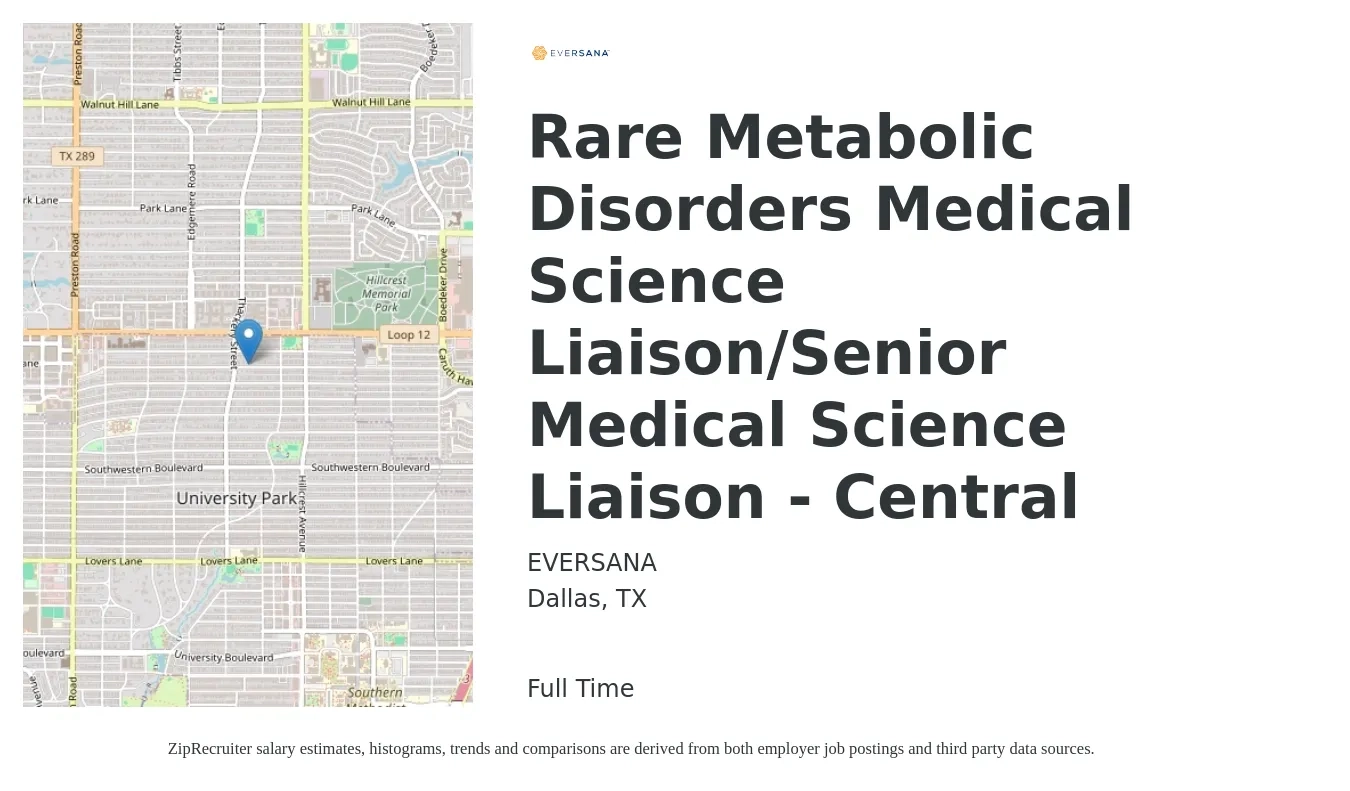 EVERSANA job posting for a Rare Metabolic Disorders Medical Science Liaison/Senior Medical Science Liaison - Central in Dallas, TX with a salary of $36 to $105 Hourly with a map of Dallas location.